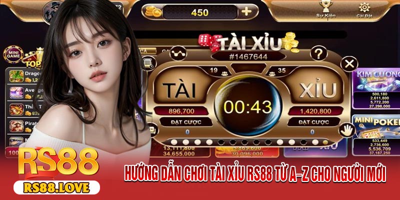 Hướng Dẫn Chơi Tài Xỉu RS88 Từ A–Z Cho Người Mới